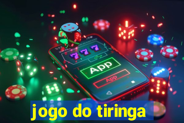 jogo do tiringa